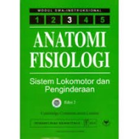 Anatomi Fisiologi - Sistem lokomotor & penginderaan