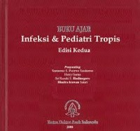 Buku ajar infeksi & pediatri tropis