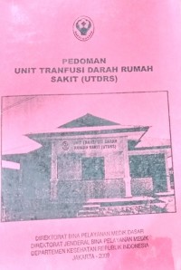 Pedoman Unit Transfusi Darah Rumah Sakit (UTDRS)
