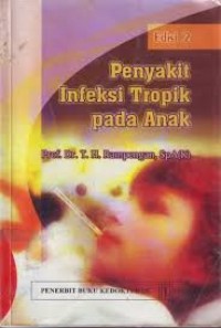 Penyakit infeksi tropik pada anak