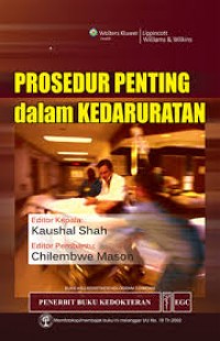 Prosedur Penting dalam Kedaruratan.