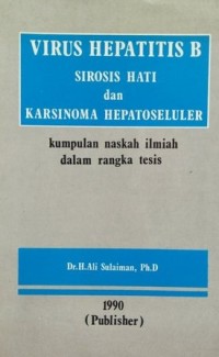Virus hepatitis B sirosis hati dan karsinoma hepatoseluler