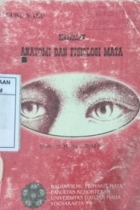 Ringkasan Anatomi Fisiologi Mata (Buku Saku)