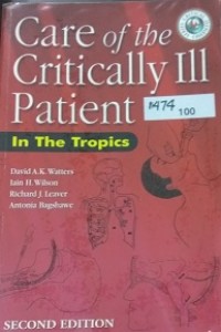 Care of the Critically III Patient ; In The Tropics , Second Edition.