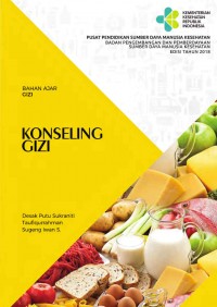 Buku ajar gizi : Konseling gizi