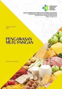 Buku ajar gizi ; Pengawasan mutu pangan