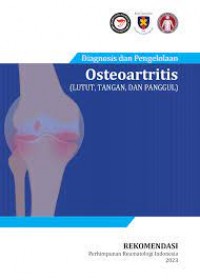 Diagnosis dan pengelolaan osteoartritis
