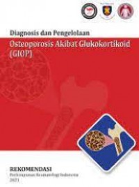 Diagnosis dan pengelolaan osteoporosis akibat glukokortikoid