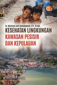 Kesehatan ;lingkungan kawasan pesisir dan kepulauan