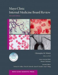 Mayo Clinical Internal Medicine Board Review
