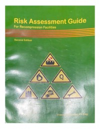 Risk assessment guide for recompression facilities