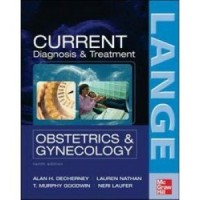 Current Diagnosis & Treatment Obstetrics & Gynecology, Tenth Edition.