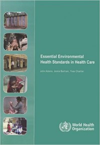 Essential Environmental Health Standards in Health Care.