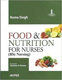 Food & Nutrition For Nurses ( BSc Nursing )