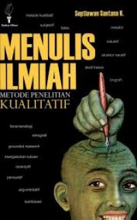 Menulis Ilmiah Metode Penelitian Kualitatif