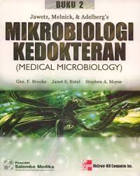 Microbiologi Kedokteran  ( Medical Microbiology ). Buku  2 Jawetz, Melnick dan Adelberg's