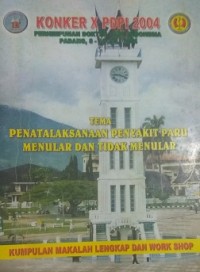 Penataksanaan penyakit paru menular dan tidak menular