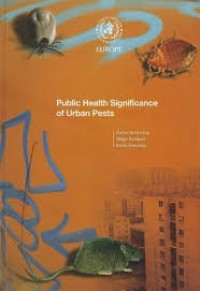Public Health Significance of Urban Pests.