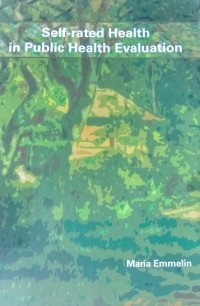 Self-Rated Health in Public Health Evaluation