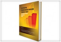 Statistik Penegakan Hukum Tahun 2007,  Law Enforcement Statistics 2007.