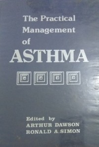 The Practical management of asthma